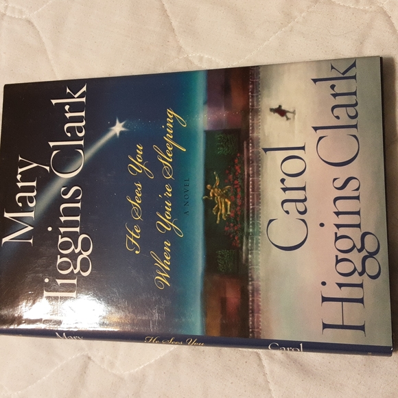 Mary Higgins Clark Other - Mary Higgins Clark & Carol HigginsClark, He Sees You When You're Sl…